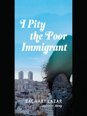 cover image of I Pity the Poor Immigrant